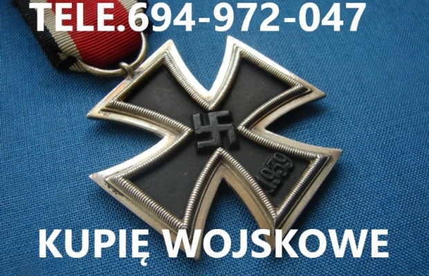 KUPIĘ WOJSKOWE MEDALE,ORDERY,ODZNAKI,ODZNACZENIA KONTAKT 694972047