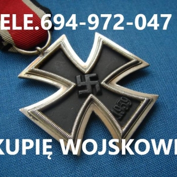 KUPIĘ WOJSKOWE MEDALE,ORDERY,ODZNAKI,ODZNACZENIA KONTAKT 694972047